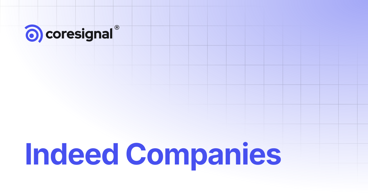 Indeed Companies | Coresignal Docs